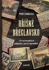 Hříšné Břeclavsko - Petr Omelka - České a slovenské detektivky Hříšné Břeclavsko