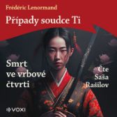 Případy soudce Ti: Smrt ve vrbové čtvrti (audiokniha na CD) - audiokniha