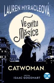 Catwoman 1: Ve svitu Měsíce
