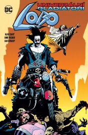 Lobo - Univerzální gladiátoři (2. vyd.)