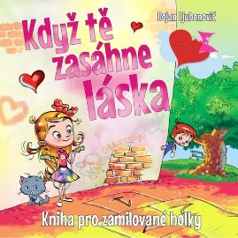 Když tě zasáhne láska