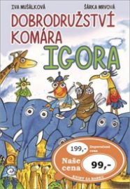 Dobrodružství komára Igora
