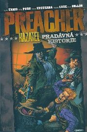 Preacher 10 - Pradávná historie