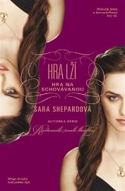 Hra lží 4 - Hra na schovávanou