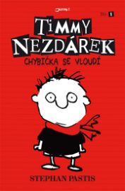 Timmy Nezdárek - Chybička se vloudí 