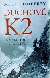 Duchové K2 - Na vrchol hory smrti