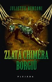 Zlatá chiméra Borgiů