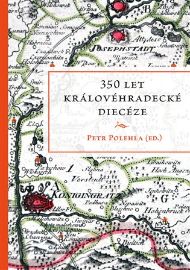 350 let královéhradecké diecéze