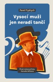 Vysocí muži jen neradi tančí