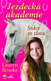 Jezdecká akademie 3 - Srdce ze zlata