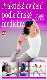 Praktická cvičení podle čínské medicíny