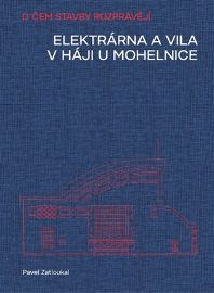 Elektrárna a vila v Háji u Mohelnice