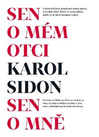 Sen o mém otci / Sen o mně