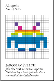 Jak obehrát železnou oponu