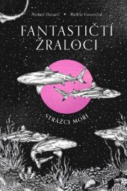 Fantastičtí žraloci