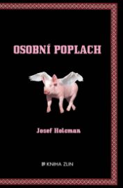 Osobní poplach - Josef Holcman - Česká a slovenská beletrie Osobní poplach