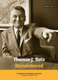 Thomas J. Bata - Remembered
