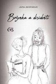 Boženka a disidenti