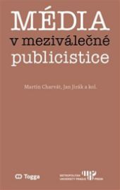 Média v meziválečné publicistice
