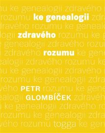 Ke genealogii zdravého rozumu