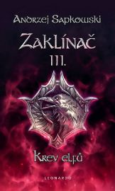 Zaklínač III: Krev elfů - brož. (9. vydání)