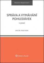 Správa a vymáhání pohledávek v praxi