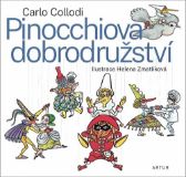 Pinocchiova dobrodružství - Carlo Lorenzi Collodi - Dobrodružné knihy pro děti Pinocchiova dobrodružství