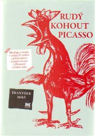 Rudý kohout Picasso