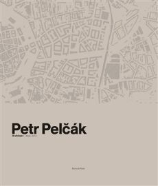 Petr Pelčák - Architekt 2009-2019
