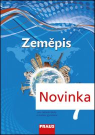 Zeměpis 7 pro ZŠ a víceletá gymnázia - Učebnice (nová generace) - Alice Kohoutová,Jiří Preis - 7. třída Zeměpis 7 pro ZŠ a víceletá gymnázia - Učebnice (nová generace)