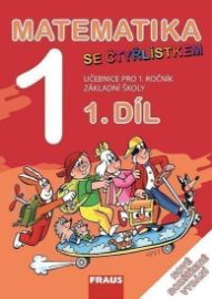 Matematika se Čtyřlístkem 1/1 pro ZŠ - Učebnice