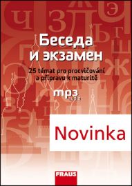 Beseda i ekzamen - 25 témat pro procvičování a přípravu k maturitě - Varvara Golovatina,Olga Sedláčková,Milena Rykovská,Eva Menclová - Učebnice ruštiny pro ZŠ Beseda i ekzamen - 25 témat pro procvičování a přípravu k maturitě
