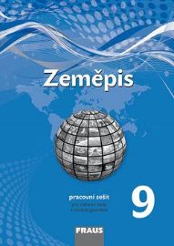 Zeměpis 9 pro ZŠ a víceletá gymnázia - pracovní sešit