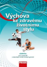 Výchova ke zdravému životnímu stylu - Učebnice