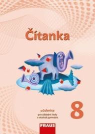 Čítanka 8 pro ZŠ a víceletá gymnázia - Učebnice