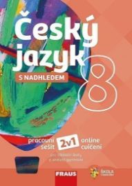 Český jazyk 8 s nadhledem - Pracovní sešit