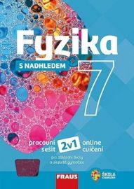 Fyzika 7 s nadhledem pro ZŠ a víceletá gymnázia - pracovní sešit - Miroslav Randa,Jiří Kohout,Václav Havel,Jitka Prokšová,Karel Rauner,Václav Kohout,Pavel Kratochvíl,Pavel Masopust - 7. třída Fyzika 7 s nadhledem pro ZŠ a víceletá gymnázia - pracovní sešit