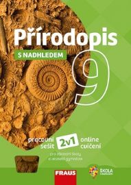 Přírodopis 9 s nadhledem pro ZŠ a víceletá gymnázia - Hybridní pracovní sešit 2v1 - Alena Dupalová,Milan Šmídl,Martin Jankuj - 9. třída Přírodopis 9 s nadhledem pro ZŠ a víceletá gymnázia - Hybridní pracovní sešit 2v1