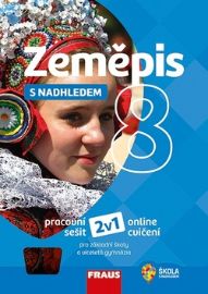 Zeměpis 8 s nadhledem pro ZŠ a víceletá gymnázia - Hybridní pracovní sešit 2v1 - Alena Dupalová - 8. třída Zeměpis 8 s nadhledem pro ZŠ a víceletá gymnázia - Hybridní pracovní sešit 2v1