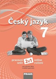 Český jazyk 7 pro ZŠ a víceletá gymnázia - pracovní sešit - Renata Teršová,Zdeňka Krausová,Helena Chýlová,Pavel Růžička,Martin Prošek - 7. třída Český jazyk 7 pro ZŠ a víceletá gymnázia - pracovní sešit