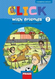 Click with Friends 2 - Hybridní pracovní sešit angličtina pro 4. ročník ZŠ - Jiří Šádek,Kateřina Dvořáková,Miluška Karásková - Učebnice angličtiny pro SŠ Click with Friends 2 - Hybridní pracovní sešit angličtina pro 4. ročník ZŠ