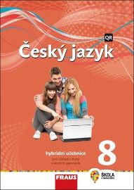 Český jazyk 8 pro ZŠ a VG - Hybridní Učebnice / nová generace