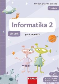 Informatika 2 pro ZŠŠ - Hybridní pracovní učebnice (Uffi a Uffi) - Peter Agh - Informatika Informatika 2 pro ZŠŠ - Hybridní pracovní učebnice (Uffi a Uffi)