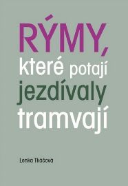 Rýmy, které potají jezdívaly tramvají