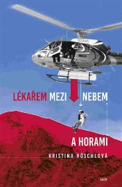 Lékařem mezi nebem a horami