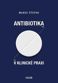 Antibiotika v klinické praxi