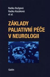 Základy paliativné péče v neurologii