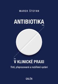 Antibiotika v klinické praxi