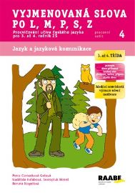 Vyjmenovaná slova po L, M, P, S, Z - Pracovní sešit 4