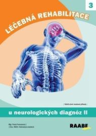 Léčebná rehabilitace u neurologických diagnóz - 2. díl